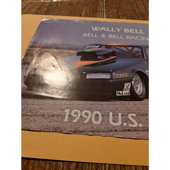 Vintage 1990 Wally Bell Racing U.S. Tour Drag Car Promo Handout 8.5x11 - Picture 4 of 6